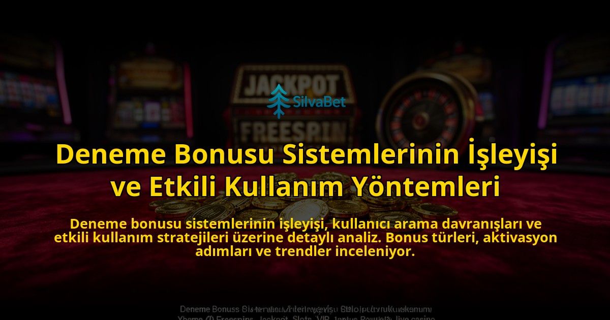 Deneme-Bonusu-Sistemlerinin-Isleyisi-ve-Etkili-Kullanim-Yontemleri-overlay-1776631233.jpg